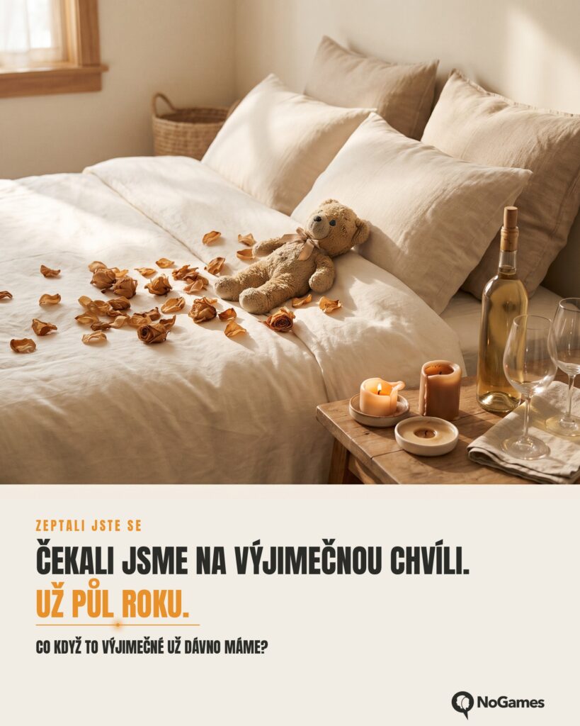 Postel s okvětními lístky, svíčkami a vínem — pár čeká na výjimečnou chvíli. Nápis: Zeptali jste se — Čekali jsme na výjimečnou chvíli. Už půl roku. Co když to výjimečné už dávno máme?